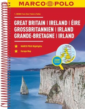 MARCO POLO Reiseatlas Großbritannien, Irland 1:300.000. Great Britain, Ireland, Éire / La Grande-Bretagne, Irlande