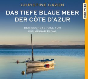 Das tiefe blaue Meer der Côte d'Azur, 4 Audio-CDs