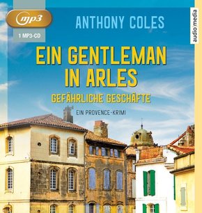 Ein Gentleman in Arles - Gefährliche Geschäfte, 1 MP3-CD