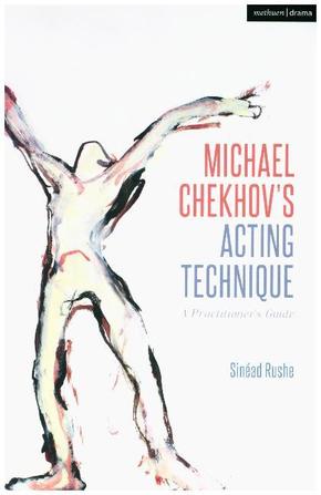 Michael Chekhov's Acting Technique