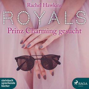 Royals - Prinz Charming gesucht, 1 Audio-CD, 1 MP3