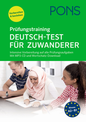 PONS Prüfungstraining Deutsch-Test für Zuwanderer, m. MP3-CD