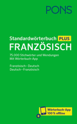 PONS Standardw&ouml;rterbuch Plus Franz&ouml;sisch, m.  Buch, m.  Online-Zugang