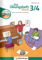 Das Übungsheft Musik 3/4, m. Audio-CD