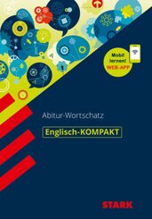 STARK Englisch - KOMPAKT - Abitur-Wortschatz, m. 1 Buch, m. 1 Beilage