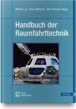 Handbuch der Raumfahrttechnik, m. 1 Buch, m. 1 E-Book