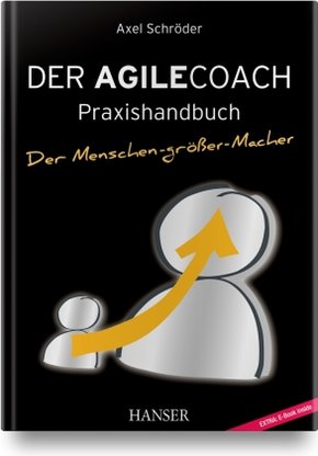 Der Agile Coach, m. 1 Buch, m. 1 E-Book