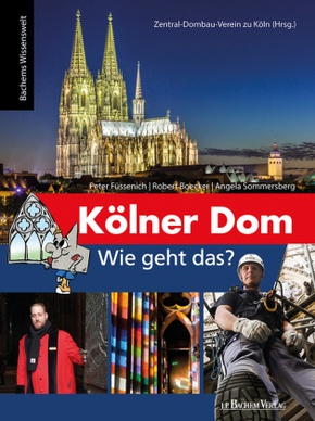 Kölner Dom - Wie geht das?