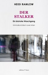 Der Stalker - Ein blutroter Waschgang