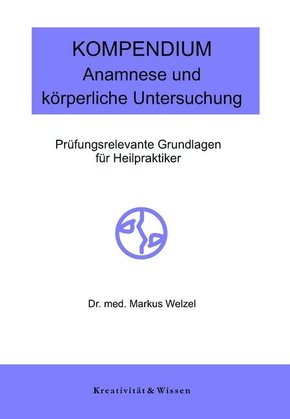 Kompendium: Anamnese/körperliche Untersuchung