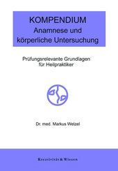 Kompendium: Anamnese/körperliche Untersuchung