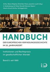 Handbuch der Europäischen Verfassungsgeschichte im 20. Jahrhundert - Bd.5
