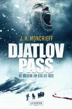 DJATLOV PASS - Die Rückkehr zum Berg des Todes
