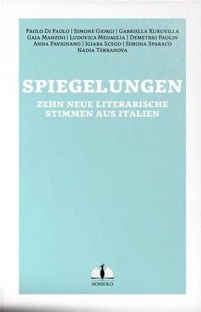 Spiegelungen / Vite allo specchio