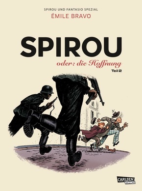 Spirou & Fantasio - Spirou oder: die Hoffnung - Tl.2