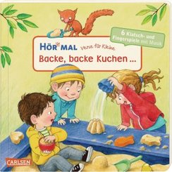 Hör mal (Soundbuch): Verse für Kleine: Backe, backe Kuchen ...