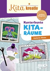 Kunterbunte Kita-Räume - Herbst & Winter