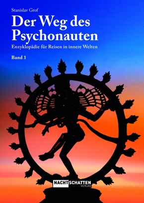 Der Weg des Psychonauten - Bd.1