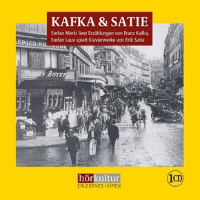 Kafka & Satie, 1 Audio-CD