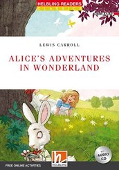Helbling Readers Red Series, Level 2 / Alice's Adventures in Wonderland, mit 1 Audio-CD, m. 1 Audio-CD
