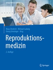 Reproduktionsmedizin: Reproduktionsmedizin