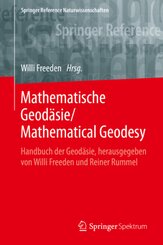 Handbuch der Geodäsie: Mathematische Geodäsie / Mathematical Geodesy, 2 Bde.