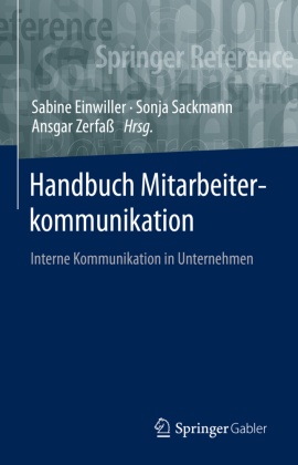 Handbuch Mitarbeiterkommunikation: Handbuch Mitarbeiterkommunikation