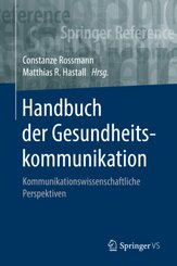 Handbuch der Gesundheitskommunikation: Handbuch der Gesundheitskommunikation