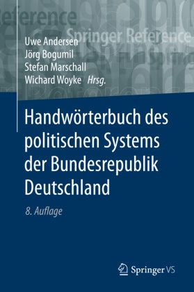 Handwörterbuch des politischen Systems der Bundesrepublik Deutschland: Handwörterbuch des politischen Systems der Bundesrepublik Deutschland