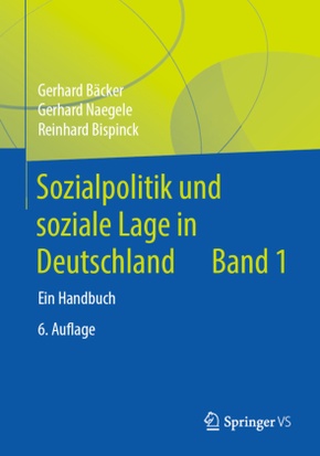 Sozialpolitik und soziale Lage in Deutschland, 2 Bände