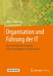 Organisation und F&uuml;hrung der IT