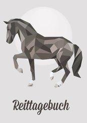 Mein tolles Reittagebuch - Ein Tagebuch zum Eintragen für Reiten und für Pferde