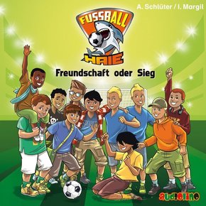 Fußball-Haie - Freundschaft oder Sieg, 1 Audio-CD