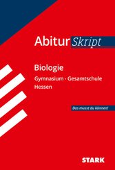 AbiturSkript Biologie - Gymnasium Hessen