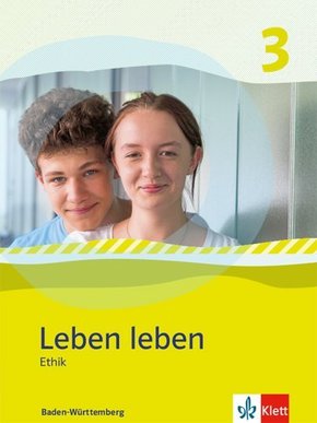 Leben leben 3. Ausgabe Baden-Württemberg