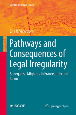 Pathways and Consequences of Legal Irregularity