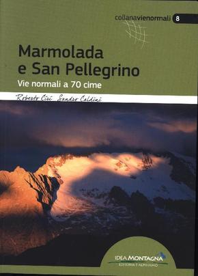 Marmolada e San Pellegrino