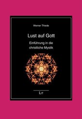 Lust auf Gott