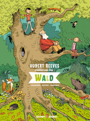 Hubert Reeves erklärt uns den Wald