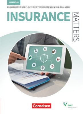 Matters Wirtschaft - Englisch für kaufmännische Ausbildungsberufe - Insurance Matters 3rd edition - B1-Mitte B2