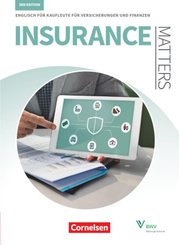 Matters Wirtschaft - Englisch für kaufmännische Ausbildungsberufe - Insurance Matters 3rd edition - B1-Mitte B2