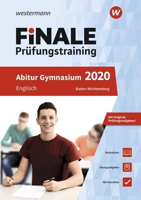 FiNALE Prüfungstraining Abitur Baden-Württemberg: Englisch 2020