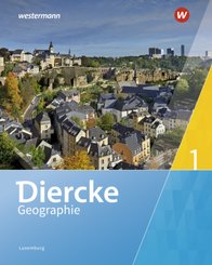 Diercke Geographie - Ausgabe 2019 für Luxemburg