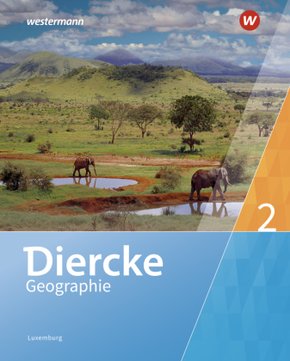 Diercke Geographie - Ausgabe 2019 für Luxemburg