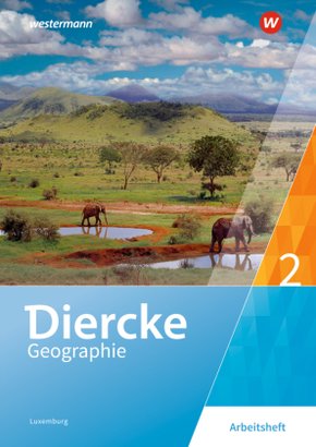 Diercke Geographie - Ausgabe 2019 für Luxemburg