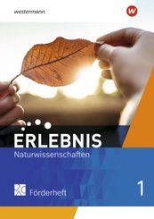 Erlebnis Naturwissenschaften - Allgemeine Ausgabe 2019