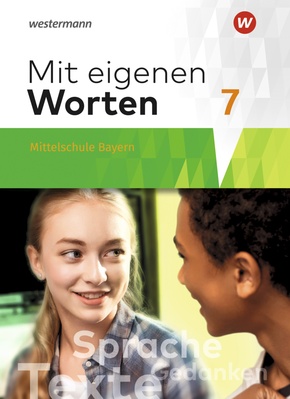 Mit eigenen Worten - Sprachbuch für bayerische Mittelschulen Ausgabe 2016, m. 1 Beilage
