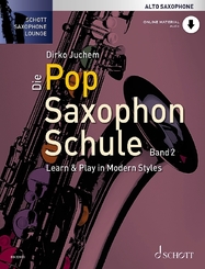 Die Pop Saxophon Schule, Alto Saxophone - Bd.2