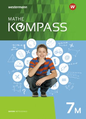 Mathe Kompass - Ausgabe für Bayern