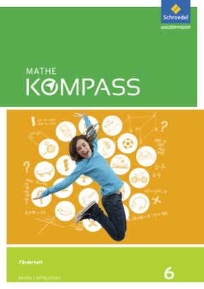 Mathe Kompass - Ausgabe für Bayern